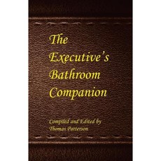 The Executive's Bathroom Companion Paperback, Spring City Publishing