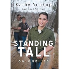 Standing Tall: On One Leg Hardcover, WestBow Press
