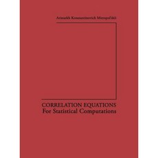 Correlation Equations: For Statistical Computations Paperback, Springer