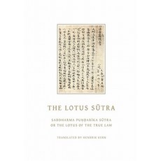 The Lotus Sutra: Saddharma Pundarika Sutra or the Lotus of the True Law Hardcover, Eremitical Press