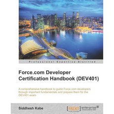 Force.com Developer Certification Handbook Paperback, Packt Publishing