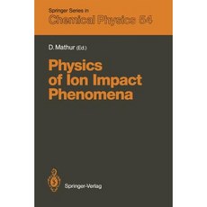 Physics of Ion Impact Phenomena Paperback, Springer