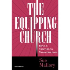 The Equipping Church: Serving Together to Transform Lives Paperback, Zondervan