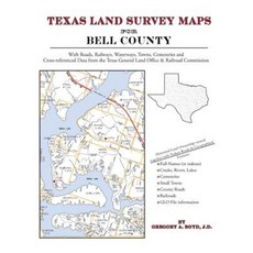 Texas Land Survey Maps for Bell County Paperback, Arphax Publishing Co.