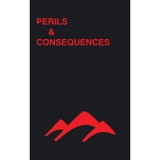 Perils & Consequences Hardcover, Authorhouse