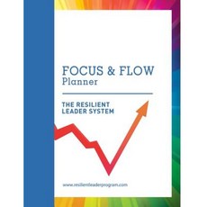 Focus & Flow Planner: 52 Week Perpetual Calendar Paperback, Vibrant Radiant Health
