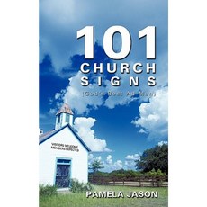 101 Church Signs: (God's Best Ad Men) Paperback, iUniverse