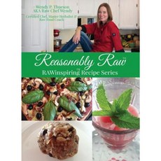 Reasonably Raw: Rawinspiring Recipe Series Paperback, Hawaii Way Publishing