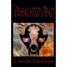 The Exhausted Dead Paperback, 幹部一號