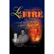 Led by Fire Paperback, Xulon Press