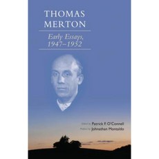 Thomas Merton: Early Essays 1947-1952 Paperback, Cistercian Publications