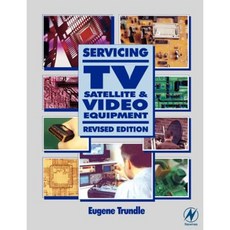 Servicing TV Satellite and Video Equipment Paperback, Newnes
