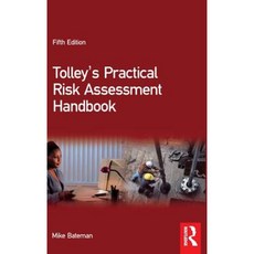 Tolley's Practical Risk Assessment Handbook Hardcover, Routledge
