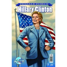 Female Force: Hillary Clinton #1 Paperback, Tidalwave Productions