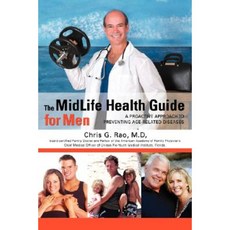 The Midlife Health Guide for Men Paperback, iUniverse