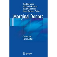 Marginal Donors: Current and Future Status Paperback, Springer