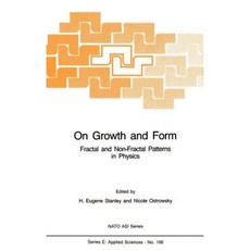 On Growth and Form: Fractal and Non-Fractal Patterns in Physics Hardcover, Springer