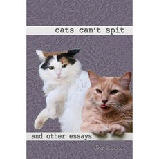 Cats Can't Spit Paperback, Lulu.com