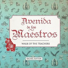 Avenida de Los Maestros Paperback, Xlibris
