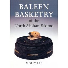 Baleen Basketry of the North Alaskan Eskimo Paperback, University of Washington Press