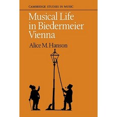 Musical Life in Biedermeier Vienna, Cambridge University Press