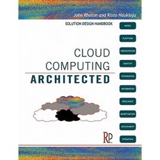 Cloud Computing Architected: Solution Design Handbook Paperback, Recursive Press