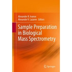 Sample Preparation in Biological Mass Spectrometry Hardcover, Springer