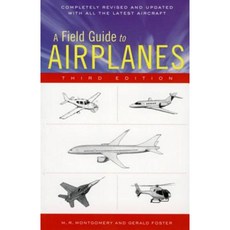 A Field Guide to Airplanes of North America Paperback, Houghton Mifflin