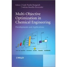 Multi-Objective Optimization in Chemical Engineering: Developments and Applications Hardcover, Wiley