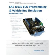 Sae J1939 ECU Programming & Vehicle Bus Simulation with Arduino Paperback, Copperhill Media Corporation