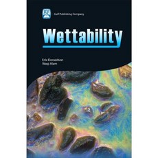 Wettability Hardcover, Gulf Publishing Company
