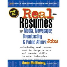 Real-Resumes for Media Newspaper Broadcasting & Public Affairs Jobs... Paperback, Createspace