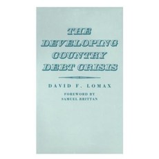 The Developing Country Debt Crisis Paperback, Palgrave MacMillan