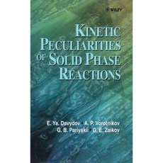 Kinetic Peculiarities of Solid Phase Reactions Hardcover, Wiley