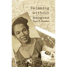 Swimming Without Mangoes Paperback, Hobnob Press