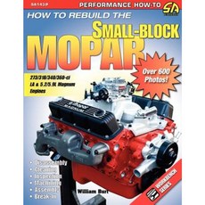 How to Rebuild the Small-Block Mopar Paperback, Cartech