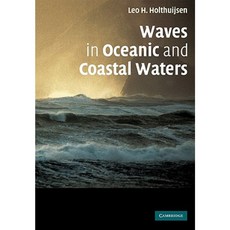 Waves in Oceanic and Coastal Waters Paperback, Cambridge University Press