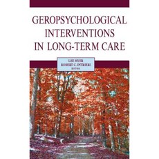 Geropsychological Interventions in Long-Term Care Hardcover, Springer Publishing Company