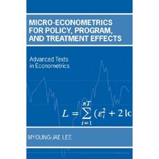 Micro-Econometrics for Policy Program and Treatment Effects Hardcover, OUP Oxford