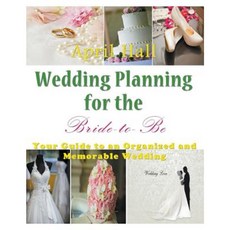 Wedding Planning for the Bride-To-Be Paperback, Mojo Enterprises