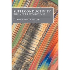 Superconductivity: The Next Revolution? Paperback, Cambridge University Press
