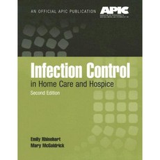 Infection Control in Home Care and Hospice Paperback, Jones & Bartlett Publishers