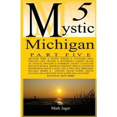 Mystic Michigan Part 5 Paperback, Createspace