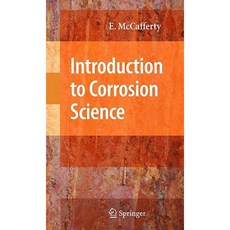 Introduction to Corrosion Science Hardcover, Springer