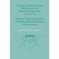 Formulae Charts and Tables in the Area of Soil Mechanics and Foundation Engineering Hardcover, Taylor & Francis Group