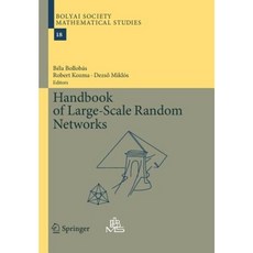 Handbook of Large-Scale Random Networks Paperback, Springer