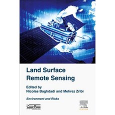Land Surface Remote Sensing: Environment and Risks Hardcover, Iste Press - Elsevier