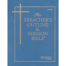Preacher's Outline & Sermon Bible-KJV-Joshua Paperback, Leadership Ministries Worldwide