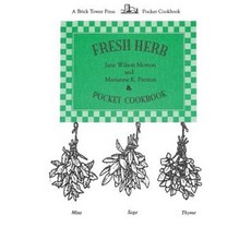 Herb Pocket Cookbook: Pocket Cookbooks Paperback, Brick Tower Press