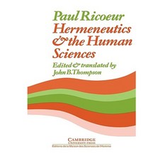 Hermeneutics and the Human Sciences: Essays on Language Action and Interpretation Paperback, Cambridge University Press
